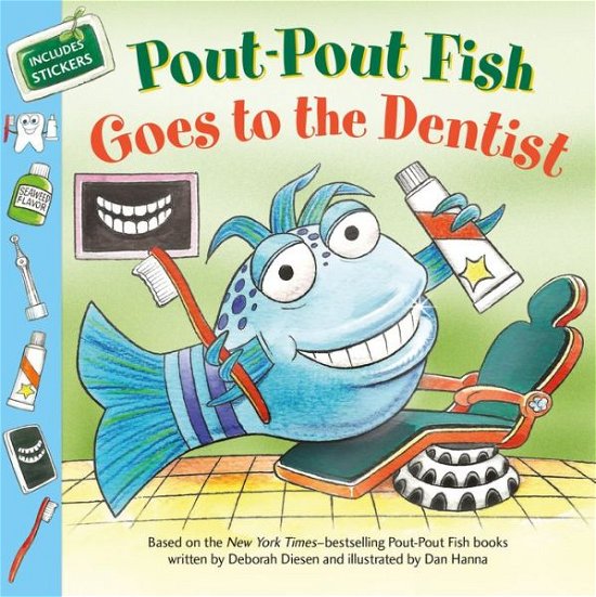 Cover for Deborah Diesen · Pout-Pout Fish: Goes to the Dentist - A Pout-Pout Fish Paperback Adventure (Paperback Book) (2020)