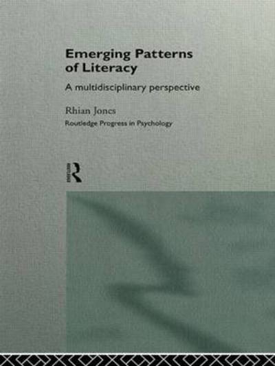 Cover for Rhian Jones · Emerging Patterns of Literacy - Routledge Progress in Psychology (Hardcover Book) (1996)