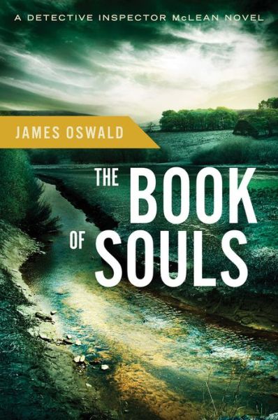 Cover for James Oswald · The Book of Souls (Detective Inspector Mclean) (Taschenbuch) [Reprint edition] (2014)