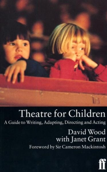Cover for David Wood · Theatre for Children (Pocketbok) [Main edition] (1997)
