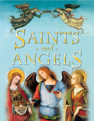 Cover for Claire Llewellyn · Saints and Angels (N/A) (2013)