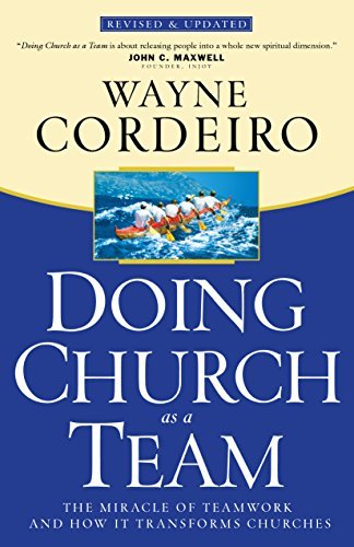 Cover for Wayne Cordeiro · Doing Church As a Team (Paperback Book) [Revised edition] (2004)