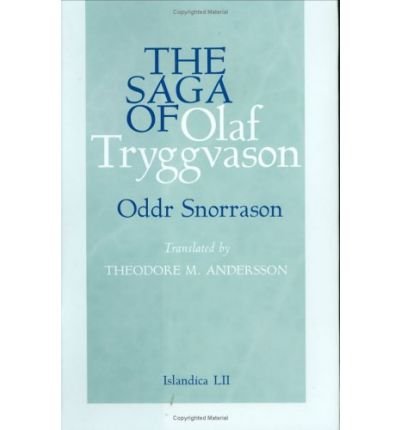 The Saga of Olaf Tryggvason - Islandica - Oddr Snorrason - Libros - Cornell University Press - 9780801441493 - 8 de septiembre de 2003