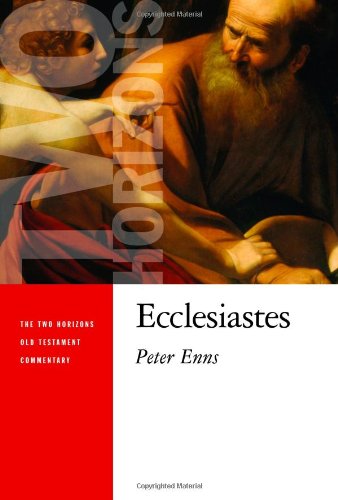 Cover for Peter Enns · Ecclesiastes - Two Horizons Old Testament Commentary (Paperback Book) (2011)