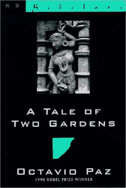 Cover for Octavio Paz · A Tale of Two Gardens - New Directions Bibelot (Paperback Book) (1997)