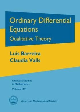 Cover for Luis Barreira · Ordinary Differential Equations: Qualitative Theory - Graduate Studies in Mathematics (Hardcover Book) (2012)