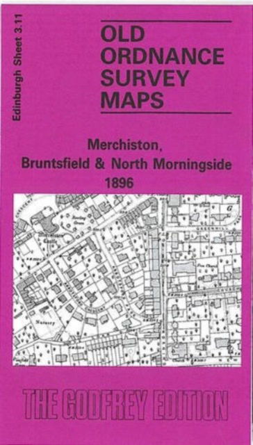 Cover for Barbara Morris · Merchiston, Bruntsfield and North Morningside 1896 : Edinburgh Sheet 3.11 (Map) [Facsimile of 1896 ed edition] (1983)