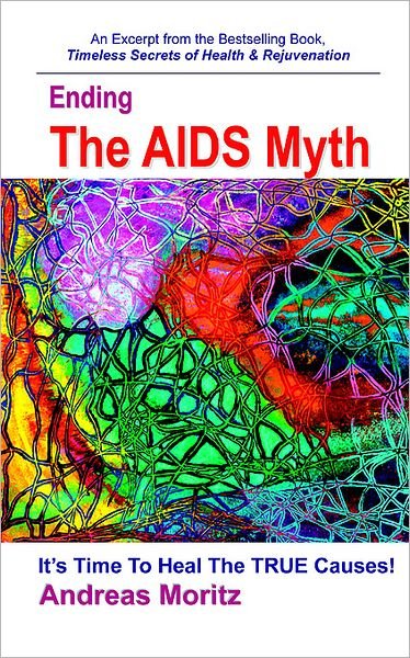Cover for Andreas Moritz · Ending The AIDS Myth (Paperback Bog) (2006)