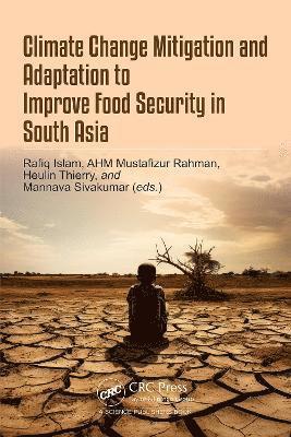 Cover for Climate Change Mitigation and Adaptation to Improve Food Security in South Asia (Hardcover Book) (2025)