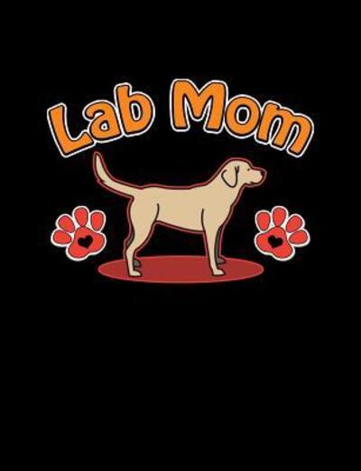 Cover for Punny Notebooks · Lab Mom (Paperback Book) (2019)