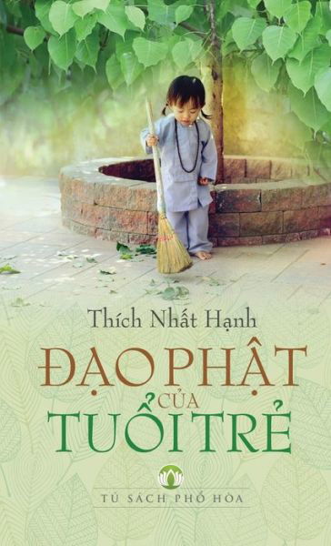 Cover for Thích Nh?t H?nh · Ð?o Ph?t C?a Tu?i Tr? (Paperback Book) (2019)