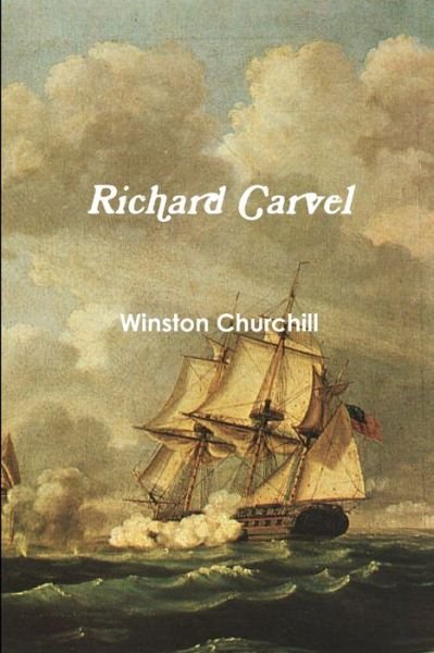 Cover for Winston Churchill · Richard Carvel (Bog) (2012)