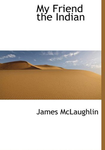 Cover for James Mclaughlin · My Friend the Indian (Hardcover Book) (2009)