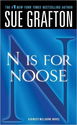 "N" is for Noose: A Kinsey Millhone Novel - Kinsey Millhone Alphabet Mysteries - Sue Grafton - Books - St. Martin's Publishing Group - 9781250006493 - October 4, 2011