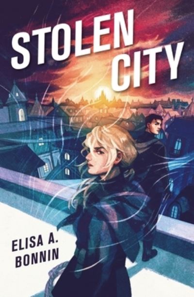 Cover for Elisa A. Bonnin · Stolen City (Paperback Book) (2023)