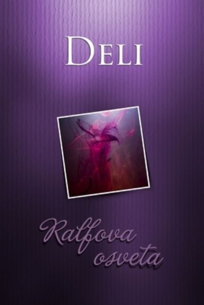 Cover for Deli · Ralfova osveta (Paperback Book) (2021)