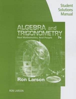 Cover for Charles Larson · Student Solutions Manual for Larson's Algebra and Trigonometry: Real Mathematics, Real People, 7th (Paperback Book) [7 Revised edition] (2015)