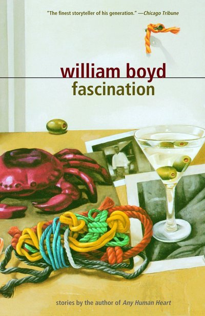 Cover for William Boyd · Fascination: Stories (Paperback Book) (2006)