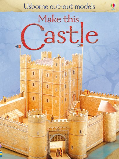 Make This Castle - Cut-out Model - Iain Ashman - Books - Usborne Publishing Ltd - 9781409525493 - December 1, 2010