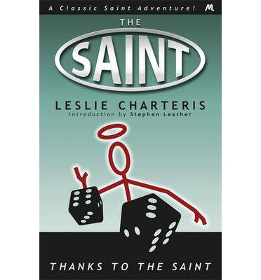 Cover for Leslie Charteris · Thanks to the Saint (Paperback Book) (2014)