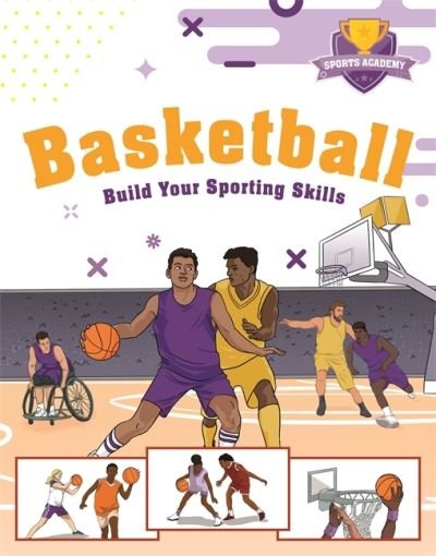 Cover for Clive Gifford · Sports Academy: Sports Academy: Basketball - Sports Academy (Inbunden Bok) (2022)