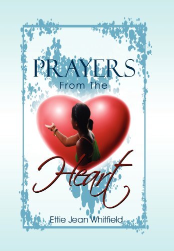 Cover for Ettie Jean Whitfield · Prayers from the Heart (Hardcover bog) (2011)