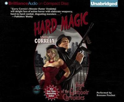 Cover for Larry Correia · Hard Magic (CD) (2012)