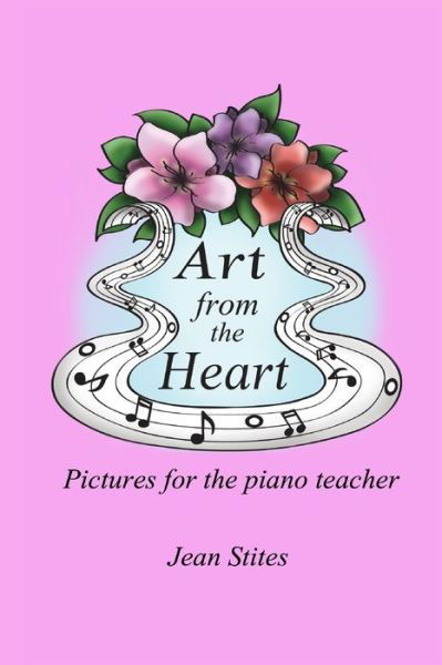 Cover for Jean Stites · Art From the Heart (Pocketbok) (2015)