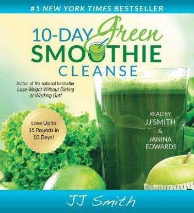 Cover for JJ Smith · 10-Day Green Smoothie Cleanse (CD) (2017)