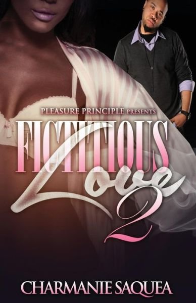 Cover for Charmanie Saquea · Fictitious Love 2 (Paperback Book) (2015)