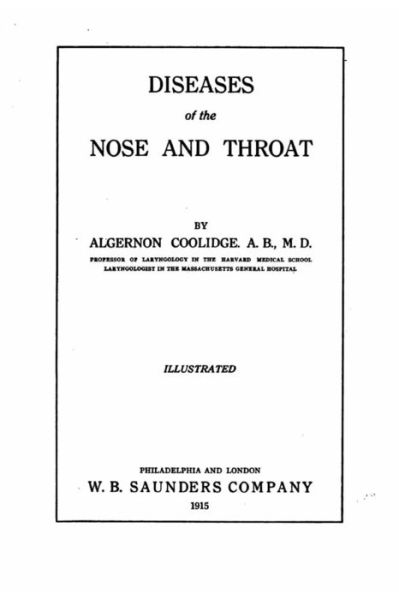 Cover for Algernon Coolidge · Diseases of the Nose and Throat (Taschenbuch) (2016)