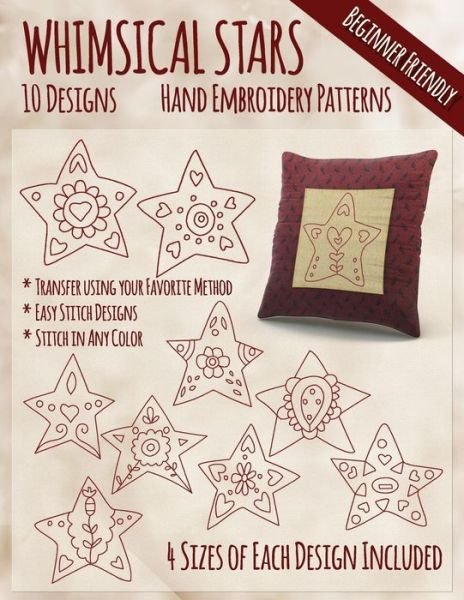 Whimsical Stars Hand Embroidery Patterns - Stitchx Embroidery - Livros - Createspace Independent Publishing Platf - 9781530784493 - 28 de março de 2016