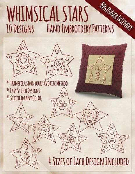 Whimsical Stars Hand Embroidery Patterns - Stitchx Embroidery - Books - Createspace Independent Publishing Platf - 9781530784493 - March 28, 2016