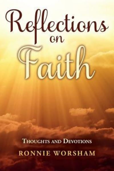 Cover for Ronnie Worsham · Reflections on Faith (Paperback Book) (2017)