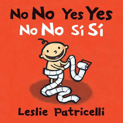 Cover for Leslie Patricelli · No No Yes Yes/No no si si (Kartongbok) (2018)
