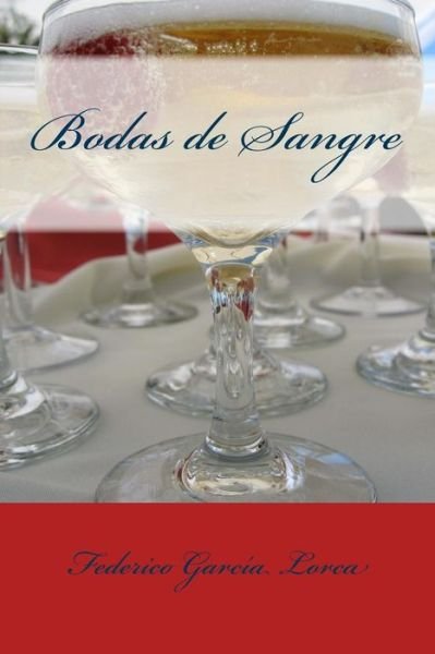 Cover for Federico Garcia Lorca · Bodas de Sangre (Paperback Bog) (2016)