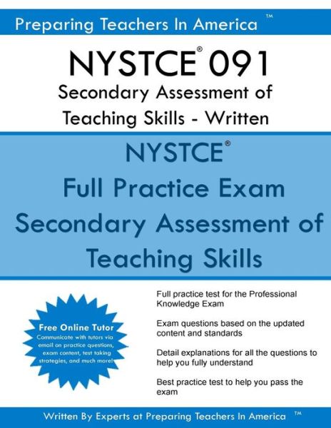 Cover for Preparing Teachers In America · NYSTCE 091 Secondary Assessment of Teaching Skills - Written : NYSTCE 091 Exam Study Guide (Paperback Book) (2016)