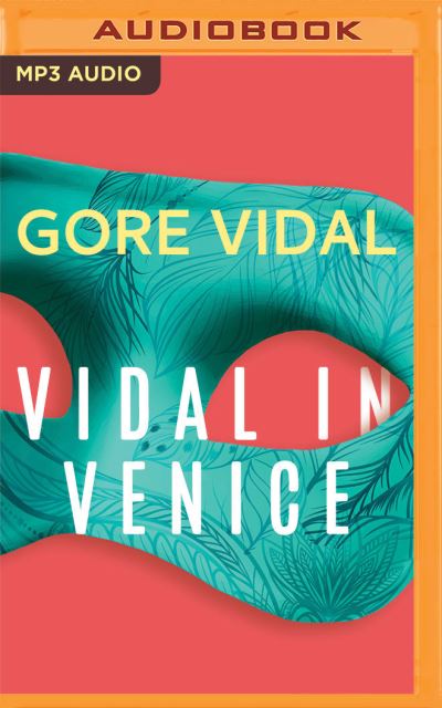 Cover for Gore Vidal · Vidal in Venice (CD) (2020)