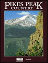 Cover for Jim Scott · Pikes Peak Country (Paperback Book) [2nd edition] (1994)