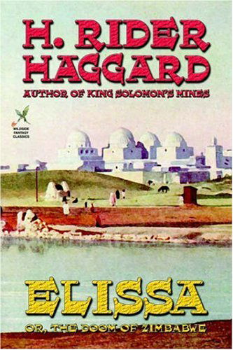 H. Rider Haggard · Elissa, or the Doom of Zimbabwe (Paperback Book) (2024)