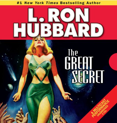 Cover for L. Ron Hubbard · The Great Secret (Audiobook (CD)) [English And English, First Edition, Unabridged edition] (2008)