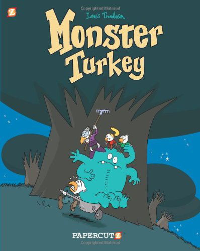 Cover for Lewis Trondheim · Monster Graphic Novels: Monster Turkey (Innbunden bok) (2012)