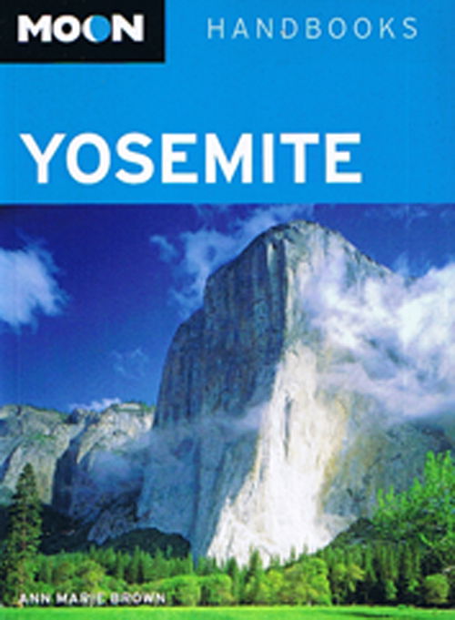 Cover for Ann Marie Brown · Moon Handbooks: Yosemite (Book) (2011)