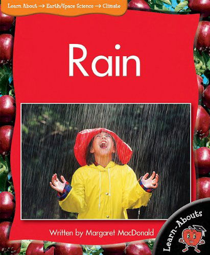 Cover for Margaret Macdonald · Rain (Learn-abouts: Level 16) (Paperback Book) (2011)