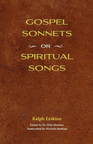 Cover for Ralph Erskine · Gospel Sonnets: or Spiritual Songs in Six Parts (Paperback Bog) (2010)