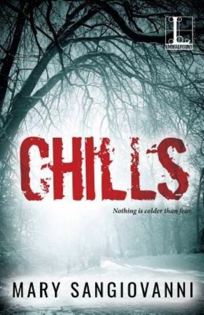 Cover for Mary SanGiovanni · Chills (Paperback Bog) (2016)