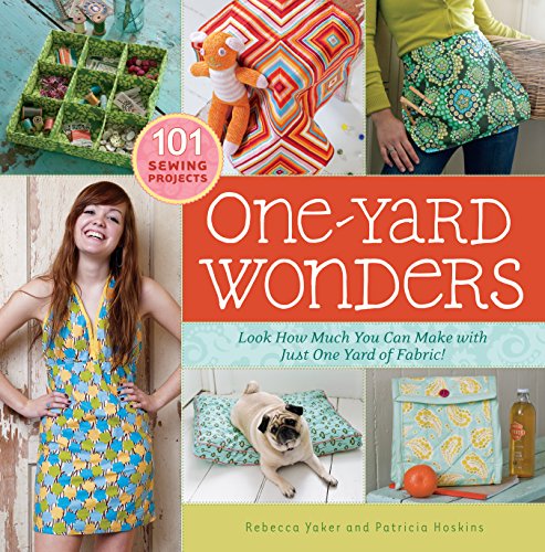 Cover for Patricia Hoskins · One-Yard Wonders: 101 Sewing Projects; Look How Much You Can Make with Just One Yard of Fabric! (Spiral Book) [Nov Spi edition] (2009)