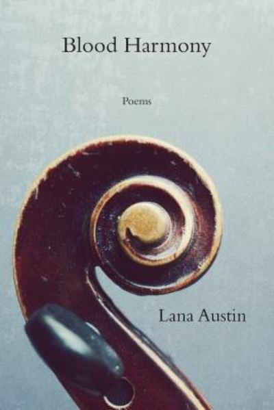 Cover for Lana Austin · Blood Harmony (Paperback Bog) (2018)