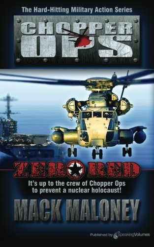 Cover for Mack Maloney · Zero Red: Chopper Ops (Paperback Book) (2011)
