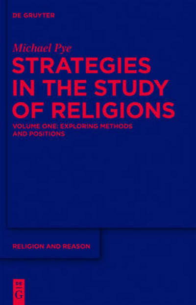 Exploring Methods and Positions - Michael Pye - Books -  - 9781614512493 - March 15, 2013